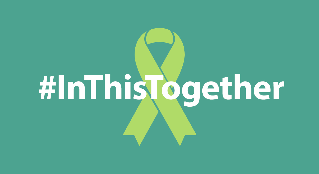 #InThisTogether: Staying Connected During a Socially Distanced Mental Health Awareness Month 
