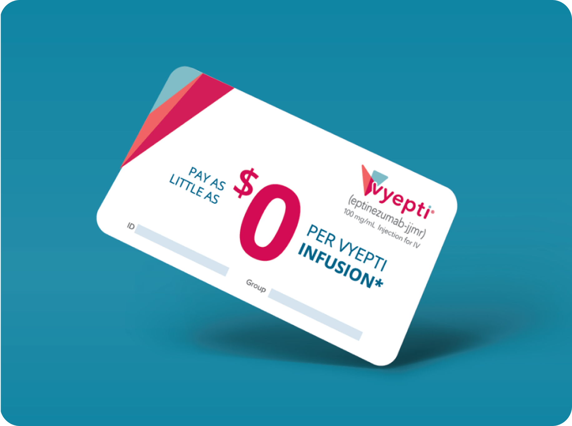 VYEPTI® Copay Support card.